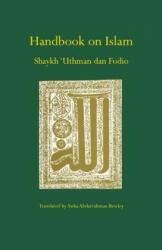 Handbook on Islam - UTHMAN DAN FODIO (ISBN: 9781908892515)