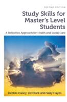 Study Skills for Master's Level Students Second Edition (ISBN: 9781908625410)