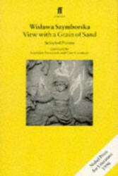 View with a Grain of Sand - Wislawa Szymborská (1996)
