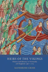 Heirs of the Vikings - Katherine Cross (ISBN: 9781903153796)