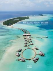 Hotel and Resort Design - Habita Architects (ISBN: 9781864707472)