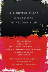 Rightful Place: A Road Map to Recognition - SHIREEN MORRIS (ISBN: 9781863959131)