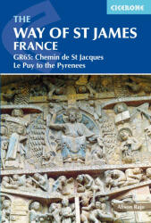 The Way of St James - Le Puy to the Pyrenees Cicerone túrakalauz, útikönyv - angol (ISBN: 9781852848767)