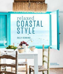 Relaxed Coastal Style - Sally Denning (ISBN: 9781849759625)
