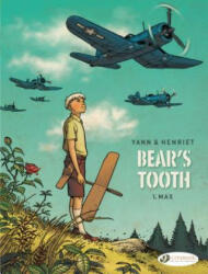 Bear's Tooth 1 - Max - Yann (ISBN: 9781849183321)