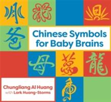 Chinese Symbols for Baby Brains (ISBN: 9781848193765)