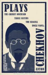Anton Csehov: Plays: The Cherry Orchard, The Three Sisters, The Seagull and Uncle Vanya (ISBN: 9781847496683)