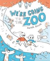 We're Going to the Zoo! (ISBN: 9781847179494)