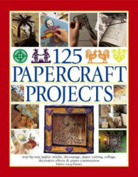 125 Papercraft Projects - Lucy Painter (ISBN: 9781844779079)
