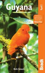 Guyana Guide Guyana útikönyv Bradt 2018 - angol (ISBN: 9781841629292)
