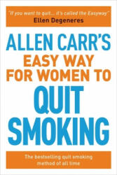 The Easy Way for Women to Stop Smoking (ISBN: 9781788881296)