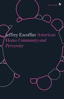 American Homo: Community and Perversity (ISBN: 9781788732314)