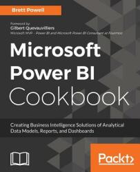 Microsoft Power BI Cookbook - Brett Powell (ISBN: 9781788290142)