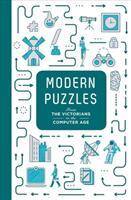 Modern Puzzles: From the Victorians to the Computer Age (ISBN: 9781787390935)