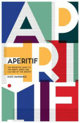 Aperitif - HAWKINGS KATE (ISBN: 9781787131262)