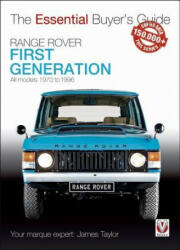 Range Rover - First Generation models 1970 to 1996 - James Taylor (ISBN: 9781787112223)