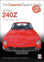 Datsun 240Z 1969 to 1973: Essential Buyer's Guide (ISBN: 9781787112025)