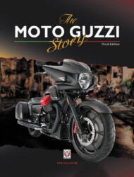 Moto Guzzi Story - 3rd Edition - Ian Falloon (ISBN: 9781787111325)