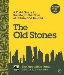 Old Stones - Andy Burnham (ISBN: 9781786781543)