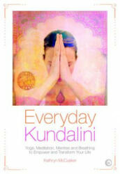 Everyday Kundalini - Kathryn Mccusker (ISBN: 9781786781338)