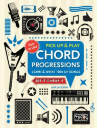 Chord Progressions (Pick Up and Play) - Jake Jackson (ISBN: 9781786647801)