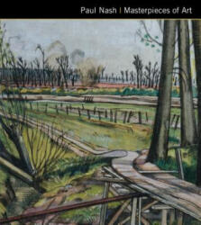 Paul Nash Masterpieces of Art - Michael Kerrigan (ISBN: 9781786647719)