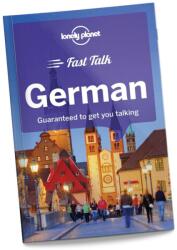 Lonely Planet Fast Talk German - Lonely Planet, Lonely Planet (ISBN: 9781786573865)