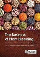 The Business of Plant Breeding: Market-Led Approaches to Plant Variety Design in Africa (ISBN: 9781786393814)