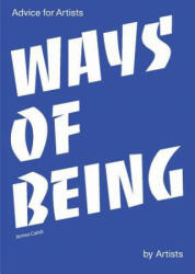 Ways of Being - James Cahill (ISBN: 9781786273079)