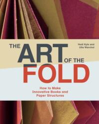 Art of the Fold - Kyle Hedi (ISBN: 9781786272935)