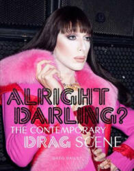 Alright Darling? - Greg Bailey (ISBN: 9781786272874)