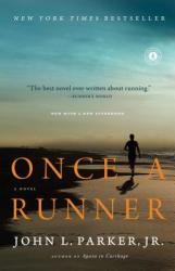 Once a Runner - John L. Parker (2010)