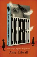 The Biggerers (ISBN: 9781786073556)