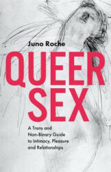 Queer Sex - ROCHE JUNO (ISBN: 9781785924064)
