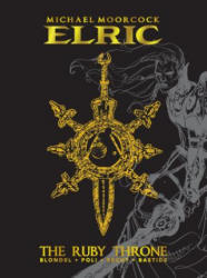 Michael Moorcock's Elric - Julien Blonde, Robin Recht (ISBN: 9781785866616)