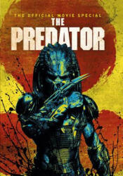 Predator the Official Collector's Edition (ISBN: 9781785866203)