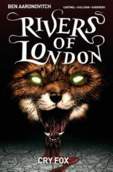 Rivers of London Volume 5: Cry Fox - Ben Aaronovitch (ISBN: 9781785861727)