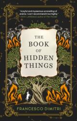 Book of Hidden Things - Francesco Dimitri (ISBN: 9781785657078)