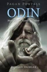 Pagan Portals - Odin - Morgan Daimler (ISBN: 9781785354809)