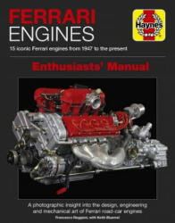 Ferrari Engines Enthusiasts' Manual - FRANCESCO REGGIANI (ISBN: 9781785212086)