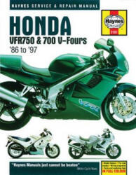 Honda VFR750 & 700 V-Fours (86-97) - Anon (ISBN: 9781785210396)