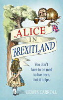 Alice in Brexitland (ISBN: 9781785036965)