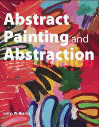 Abstract Painting and Abstraction (ISBN: 9781785003615)