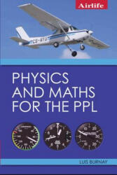 Physics and Maths for the PPL - Luis Burnay (ISBN: 9781785003141)