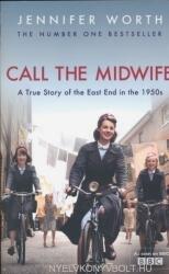 Call The Midwife - Jennifer Worth (2012)
