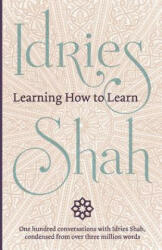 Learning How to Learn - Idries Shah (ISBN: 9781784791117)
