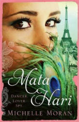 Mata Hari - M. Moran (ISBN: 9781784292621)