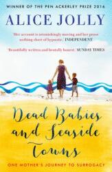Dead Babies and Seaside Towns (ISBN: 9781783523610)