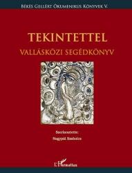 TEKINTETTEL. VALLÁSKÖZI SEGÉDKÖNYV (ISBN: 9789632364926)