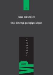 SAJÁT ÉLMÉNYŰ PEDAGÓGUSKÉPZÉS (ISBN: 9789636933890)